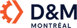 D&M Montréal
